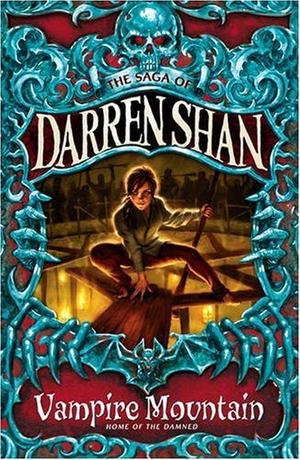 "Vampire Mountain (The Saga of Darren Shan)" av Darren Shan
