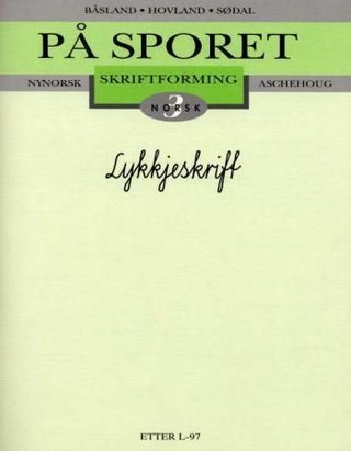 På sporet 3 - skriftforming : lykkjeskrift