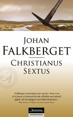 "Christianus Sextus" av Johan Falkberget