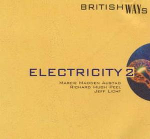 "Electricity 2 - British ways" av Marcie Madden Austad
