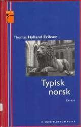 "Typisk norsk essays om kulturen i Norge" av Thomas Hylland Eriksen