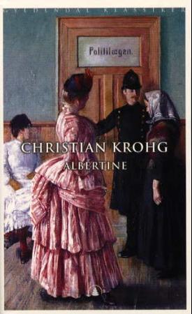 "Albertine - med forfatterens forsvarstale for Høyesterett" av Christian Krohg