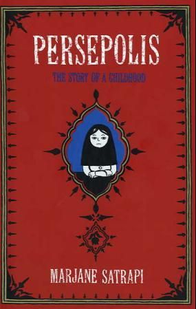 "Persepolis the story of a childhood" av Marjane Satrapi