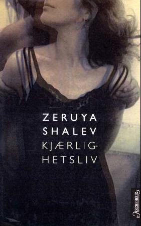 "Kjærlighetsliv" av Zeruya Shalev