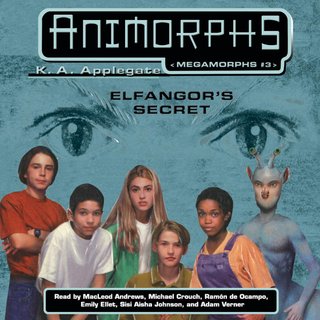 Elfangor's Secret - Megamorphs 3