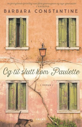 "Og til slutt kom Paulette" av Barbara Constantine