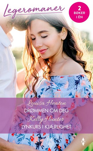 Drømmen om deg ; Lynkurs i kjærlighet
