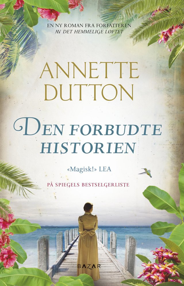 "Den forbudte historien" av Annette Dutton