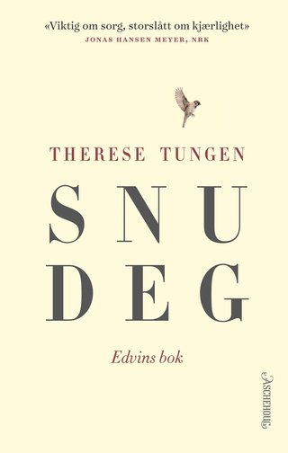 "Snu deg" av Therese Tungen