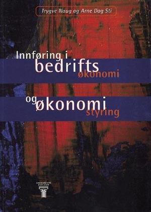 "Innføring i bedriftsøkonomi og økonomistyring" av Trygve Naug