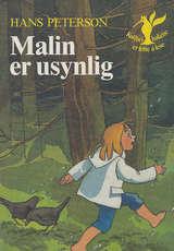 Malin er usynlig