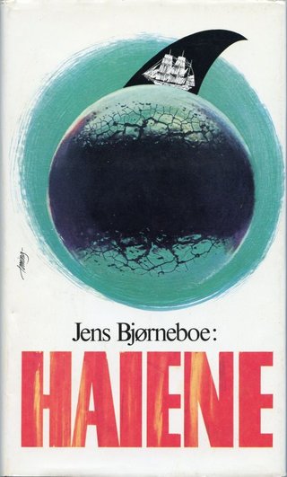 "Haiene - historien om et mannskap og et forlis" av Jens Bjørneboe