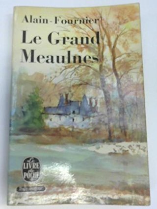 "Le Grand Meaulnes" av Alain-Fournier