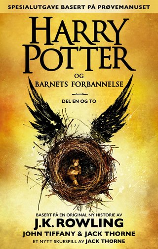 Harry Potter og barnets forbannelse - del én og to : (spesialutgave for prøveoppsetningen)