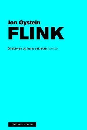 "Direktøren og hans sekretær - drama" av Jon Øystein Flink