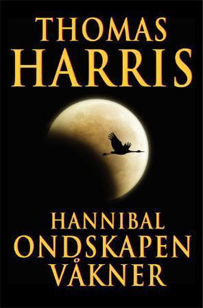 "Hannibal - ondskapen våkner" av Thomas Harris