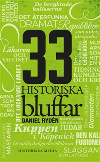 "33 historiska bluffar" av Daniel Rydén