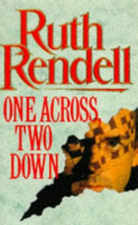 "One across, two down" av Ruth Rendell