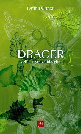 "Drager - mellom myte og virkelighet" av Torfinn Ørmen