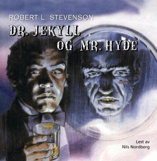 "Dr. Jekyll og Mr. Hyde" av Robert Louis Stevenson