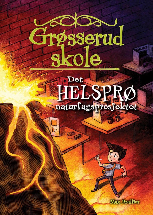 "Det helsprø naturfagsprosjektet" av Max Brallier