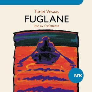 "Fuglane" av Tarjei Vesaas