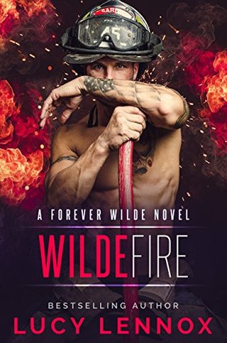 "Wilde Fire A Forever Wilde Novel" av Lucy Lennox