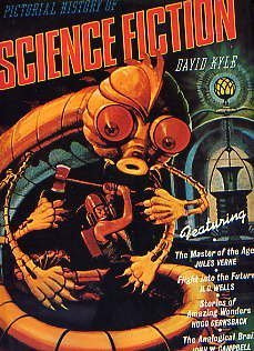 "A Pictorial History of Science Fiction" av David A. Kyle