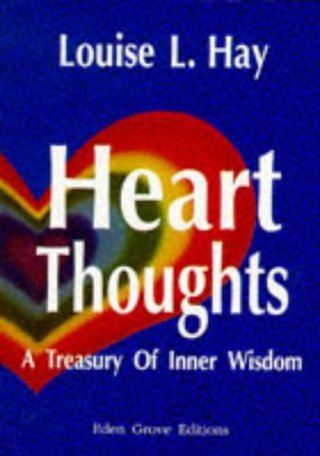 "Heart Thoughts A Personal Treasury of Inner Wisdom" av Louise L. Hay