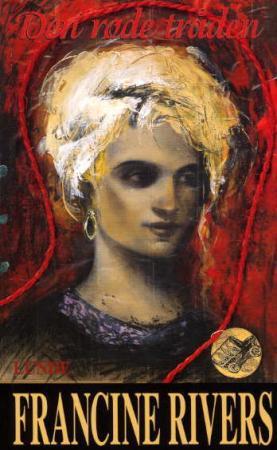 "Den røde tråden" av Francine Rivers