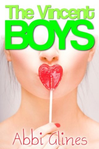 "The Vincent Boys" av Abbi Glines