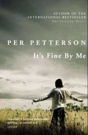 "It's fine by me" av Per Petterson