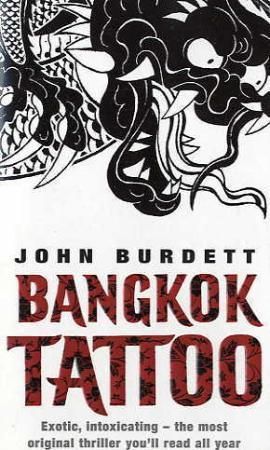 "Bangkok tattoo" av John Burdett