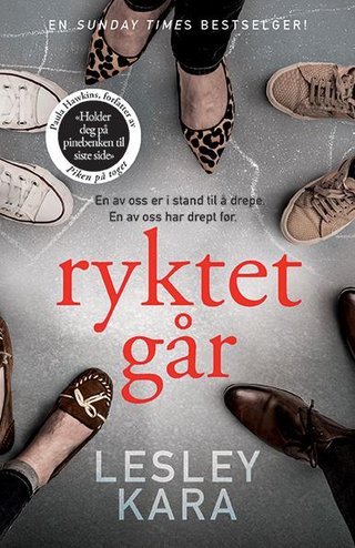 "Ryktet går" av Lesley Kara