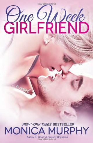 One Week Girlfriend - A Novel (One Week Girlfriend Quartet)