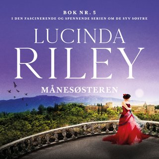 "Månesøsteren" av Lucinda Riley