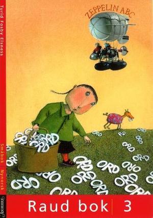 "Zeppelin ABC - småbok : raud bok 3" av Turid Fosby Elsness