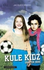 "Kule kidz gråter ikke" av Jacques Vriens