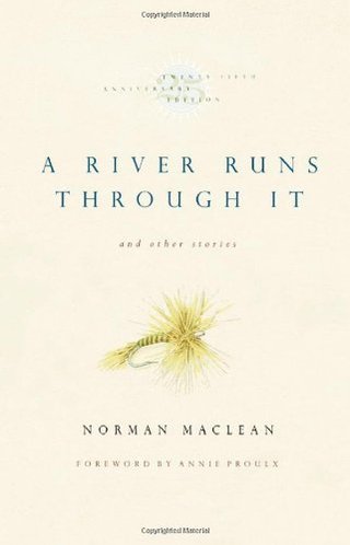 A River Runs Through It and Other Stories, Twenty-fifth Anniversary Edition
