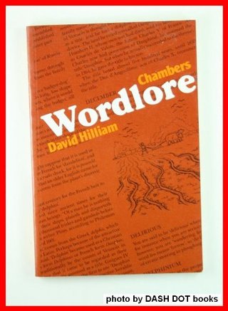 "Chambers Wordlore" av David Hilliam