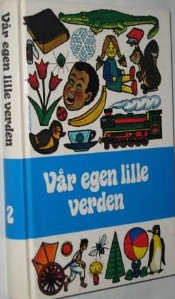 Vår egen lille verden - fortellinger fra mange land. Bd 2