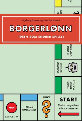 Borgerlønn - ideen som endrer spillet