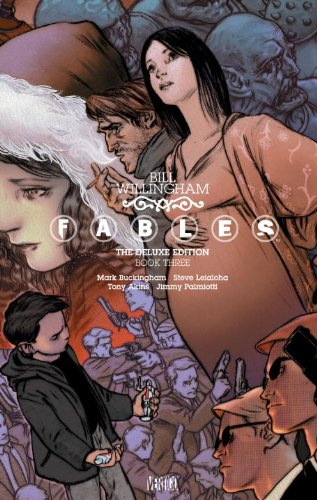 "Fables The Deluxe Edition Book Three" av Bill Willingham