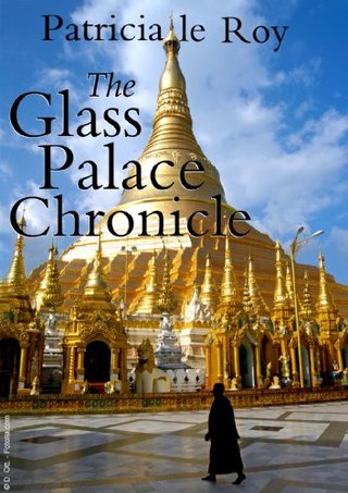 The Glass Palace Chronicle