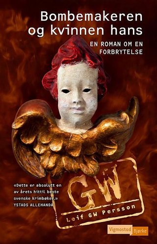 "Bombemakeren og kvinnen hans" av Leif G.W. Persson