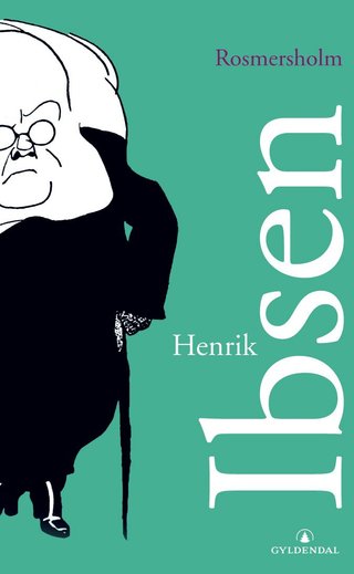 "Rosmersholm" av Henrik Ibsen