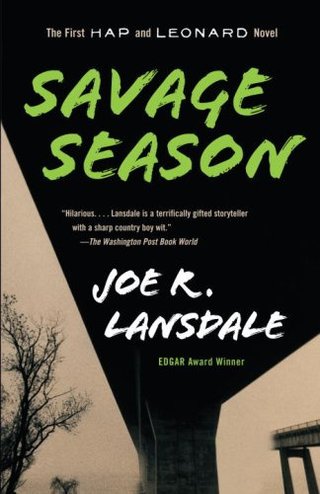 "Savage Season A Hap and Leonard Novel (1) (Vintage Crime/Black Lizard)" av Joe R. Lansdale