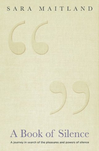 "A Book of Silence" av Sara Maitland