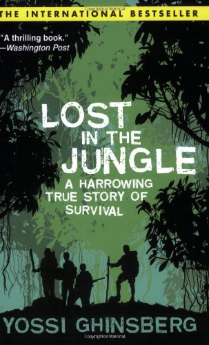 "Lost in the Jungle" av Yossi Ghinsberg