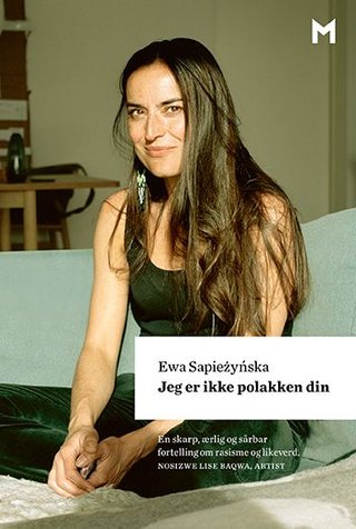 "Jeg er ikke polakken din" av Ewa Sapiezynska